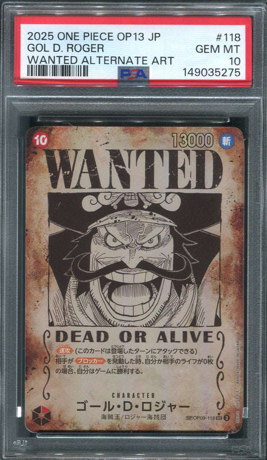 Gol.D.Roger [Wanted] OP09-118 One Piece Japanese Carrying on His Will - PSA 10